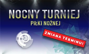 Nocny Turniej Piłki Nożnej