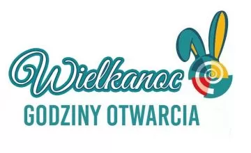 Godziny otwarcia WIELKANOC